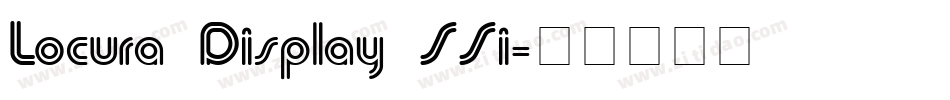 Locura Display SSi字体转换